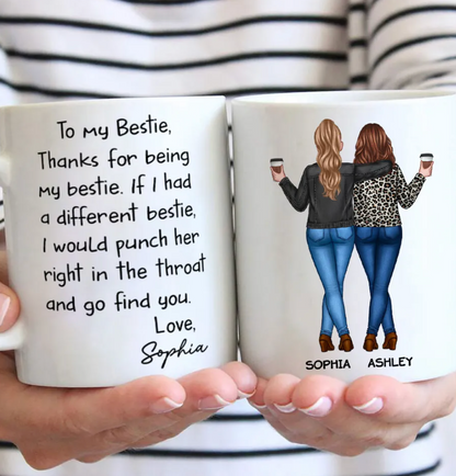 Thanks For Being My Bestie Funny Gift For Best Friends Personalized Mug