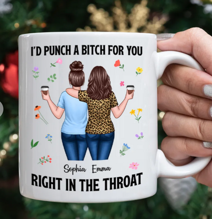 Back View Besties Walking I'd Punch A Bitch For You Personalized Mug, Funny Gift For Best Friends, BFF